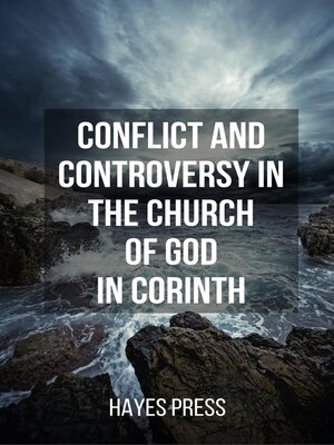 cover image of Conflict and Controversy in the Church of God in Corinth